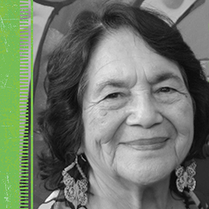 Dolores Huerta
